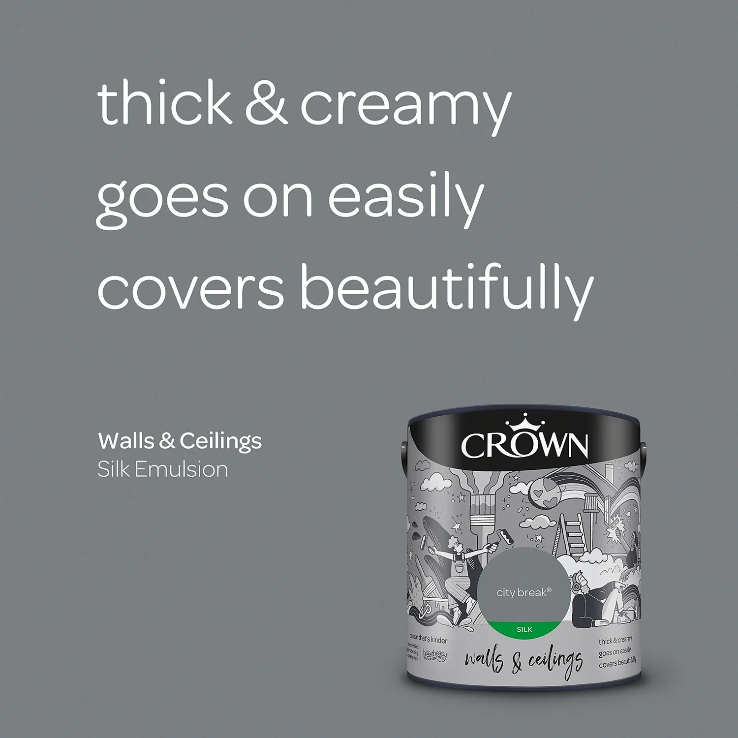 Crown Walls & Ceilings Silk Emulsion Paint City Break - 2.5L 6 Crown Walls & Ceilings Silk Emulsion Paint City Break - 2.5L - Image 4