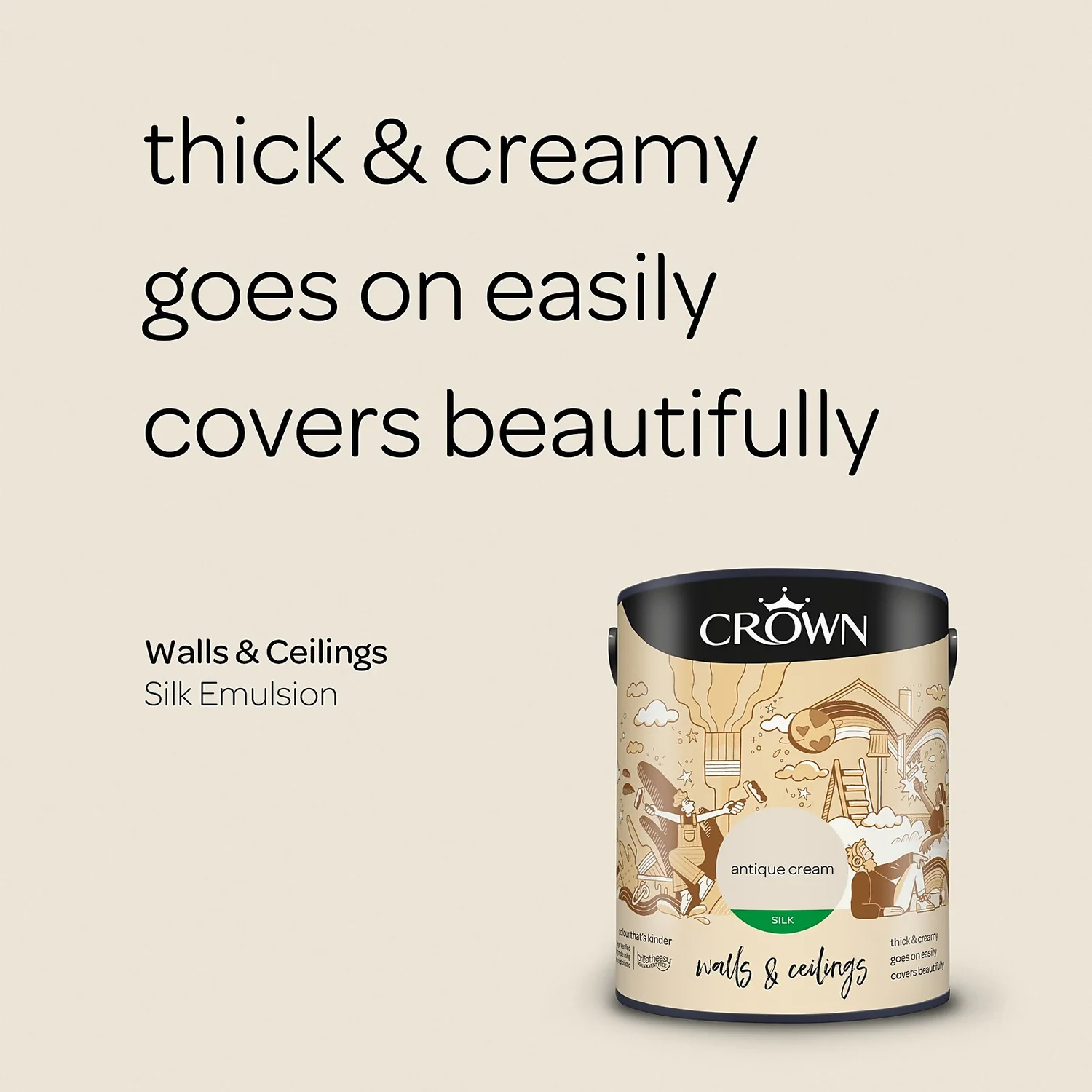 Crown Walls & Ceilings Silk Emulsion Paint Antique Cream - 5L 6 Crown Walls & Ceilings Silk Emulsion Paint Antique Cream - 5L - Image 4