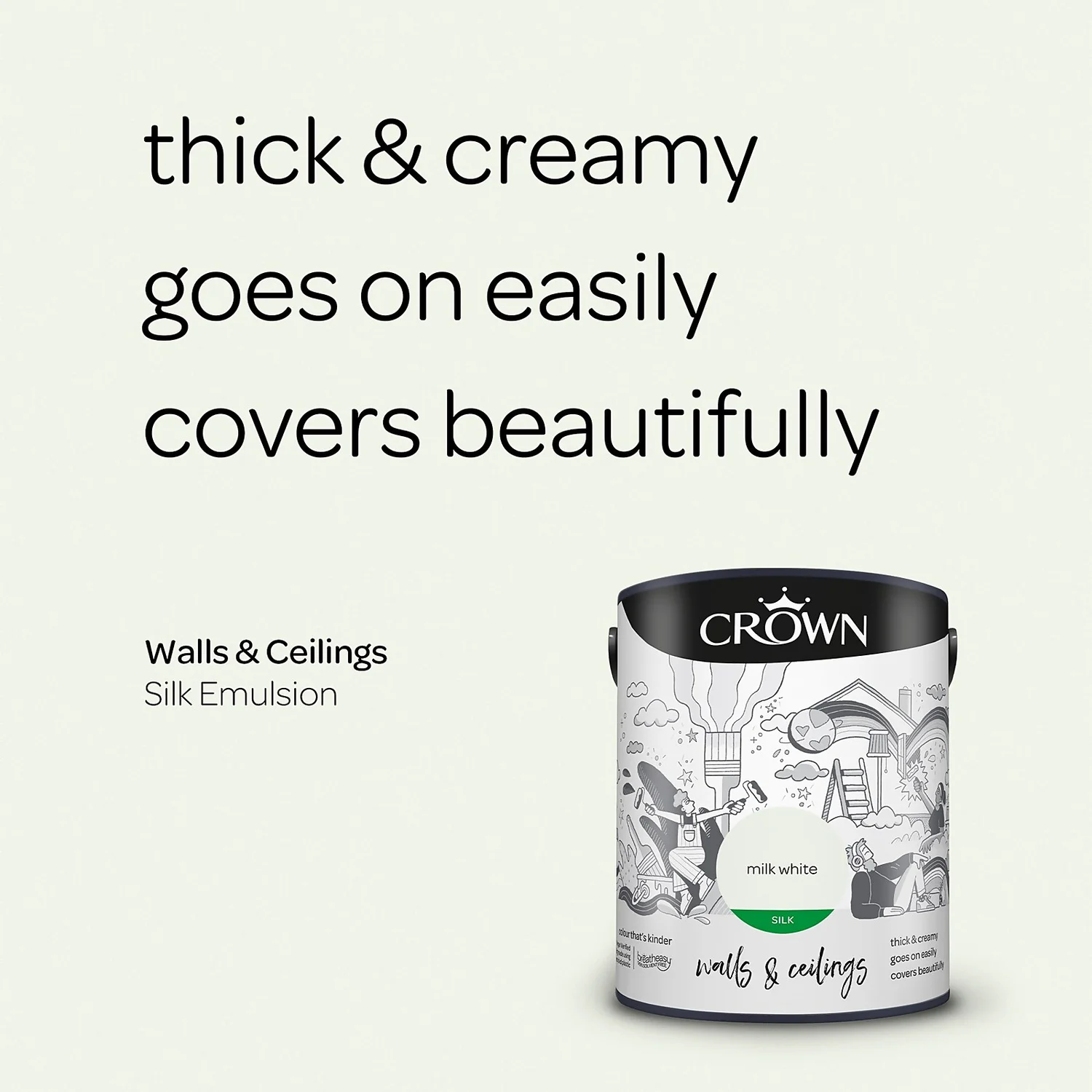 Crown Walls & Ceilings Silk Emulsion Paint Milk White - 5L 6 Crown Walls & Ceilings Silk Emulsion Paint Milk White - 5L - Image 4