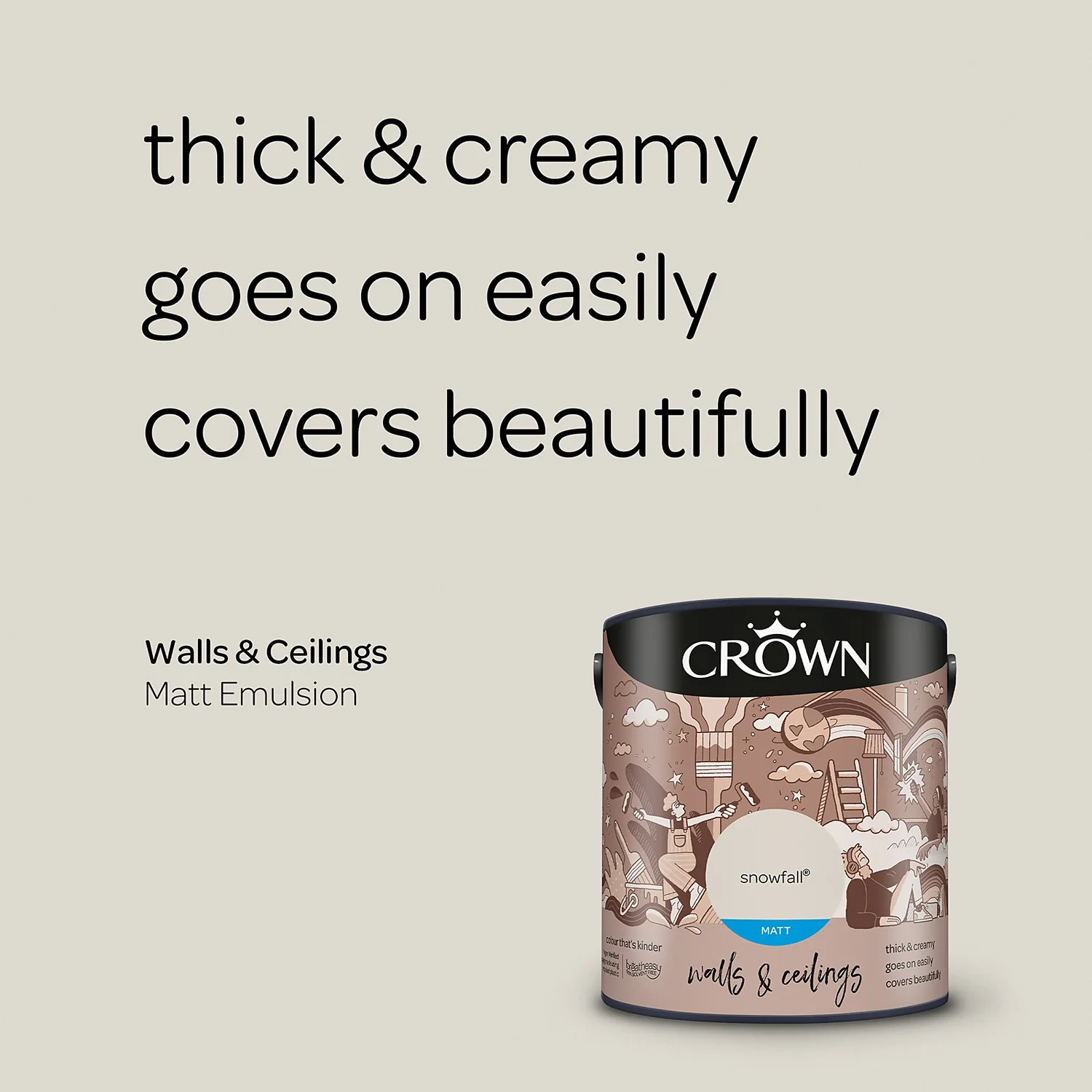 Crown Walls & Ceilings Matt Emulsion Paint Snowfall - 2.5L 6 Crown Walls & Ceilings Matt Emulsion Paint Snowfall - 2.5L - Image 4