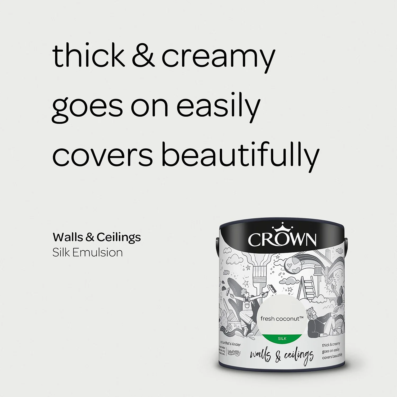 Crown Silk Emulsion Paint Fresh Coconut - 2.5L 6 Crown Silk Emulsion Paint Fresh Coconut - 2.5L - Image 4